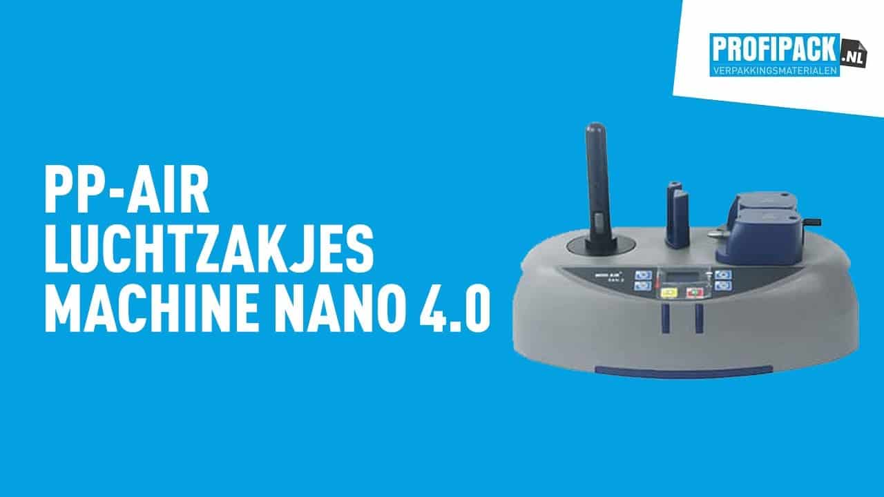 PP air luchtzakjes machine NANO 4.0 met 2 rollen folie